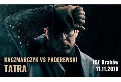 Kaczmarczyk vs Paderewski „Tatra”