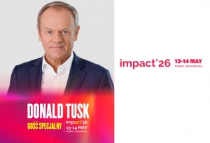 Donald Tusk gościem specjalnym Impact&rsquo;26