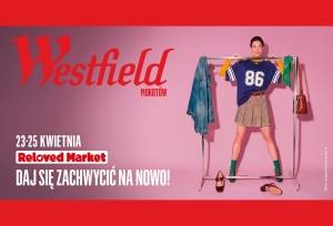 Drugi obieg w Westfield Mokotów