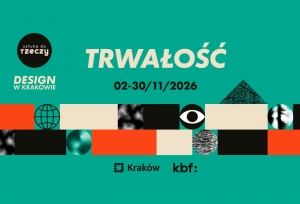 Sztuka do Rzeczy 2026. Trwałość