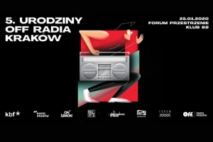 5. urodziny OFF Radia Kraków