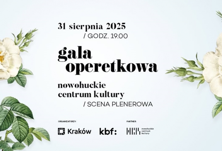 Nowa Huta żegna lato Galą Operetkową