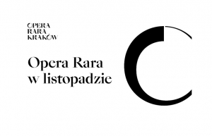 Opera Rara 2021 wydarzenia w listopadzie