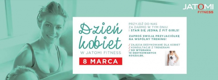 Dzień Kobiet z Jatomi Fitness