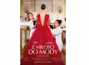 „Z miłości do mody” w kinach od 18 marca
