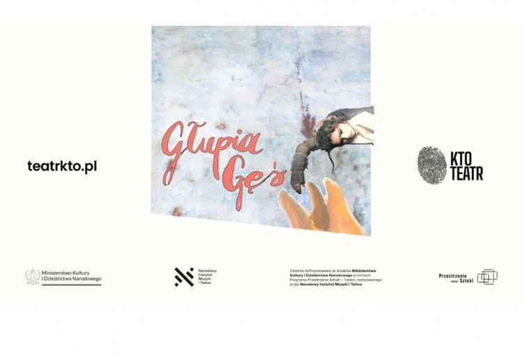 „Głupia gęś” w Teatrze KTO