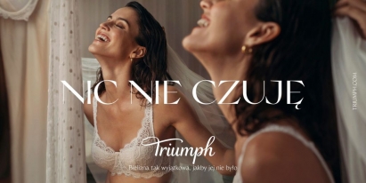 „Nic nie czuję” – nowa kampania Triumph